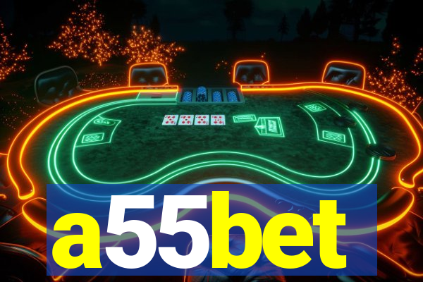 a55bet