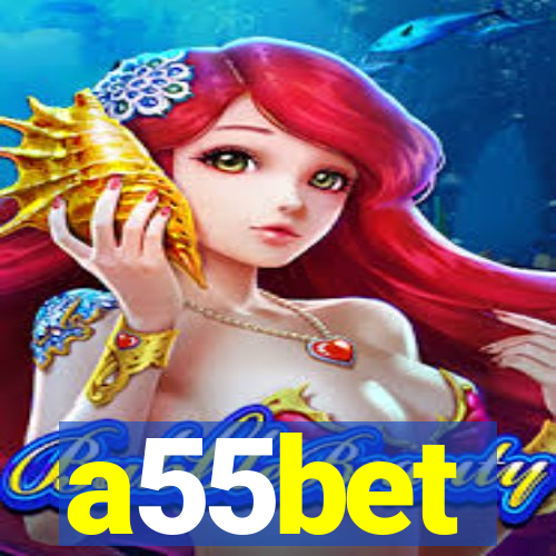 a55bet