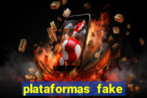 plataformas fake para brincar