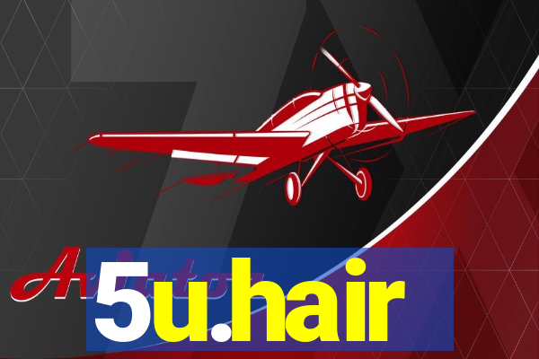 5u.hair