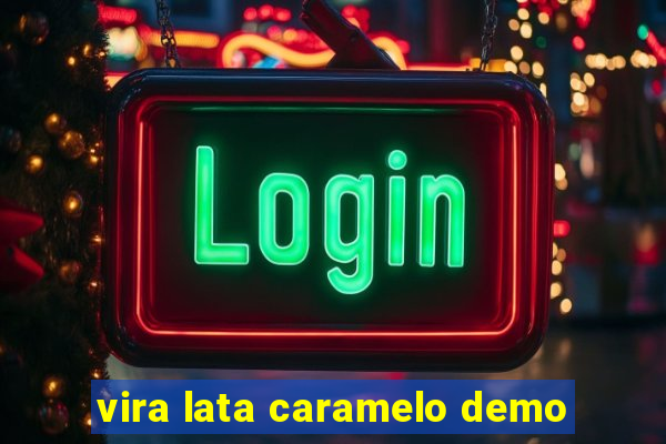 vira lata caramelo demo