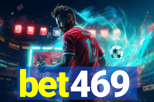 bet469