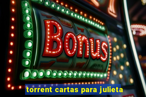 torrent cartas para julieta