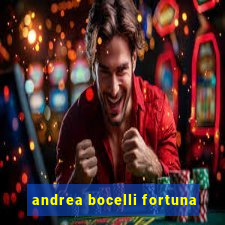 andrea bocelli fortuna