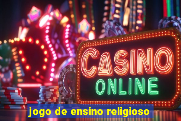 jogo de ensino religioso