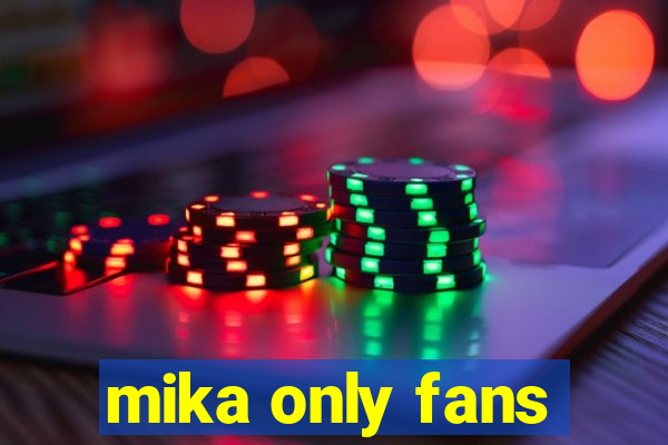 mika only fans