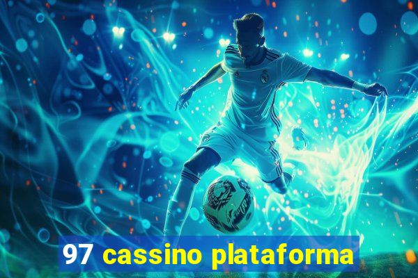 97 cassino plataforma