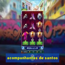 acompanhantes de santos