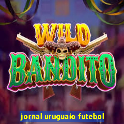 jornal uruguaio futebol