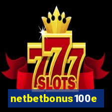 netbetbonus100e