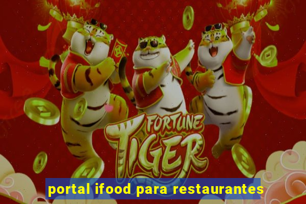 portal ifood para restaurantes