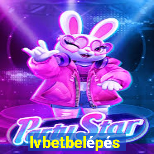 lvbetbelépés