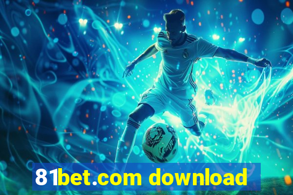 81bet.com download