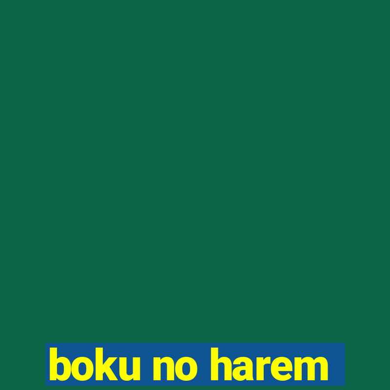 boku no harem