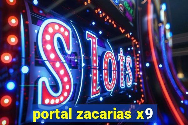 portal zacarias x9