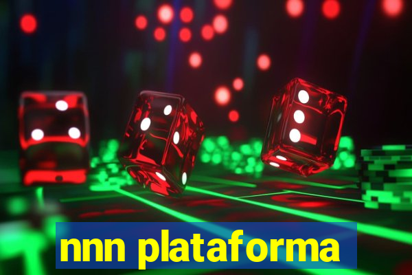 nnn plataforma