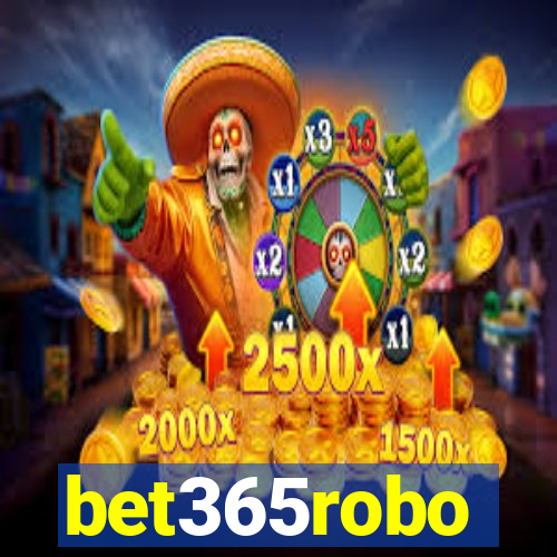 bet365robo