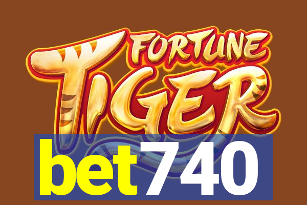 bet740