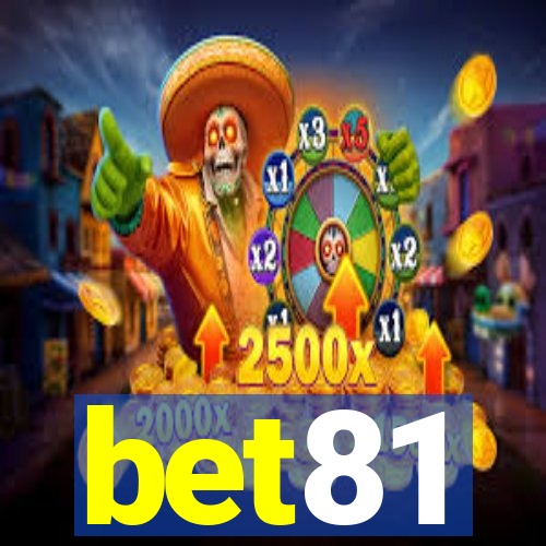 bet81