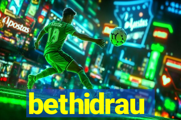 bethidrau