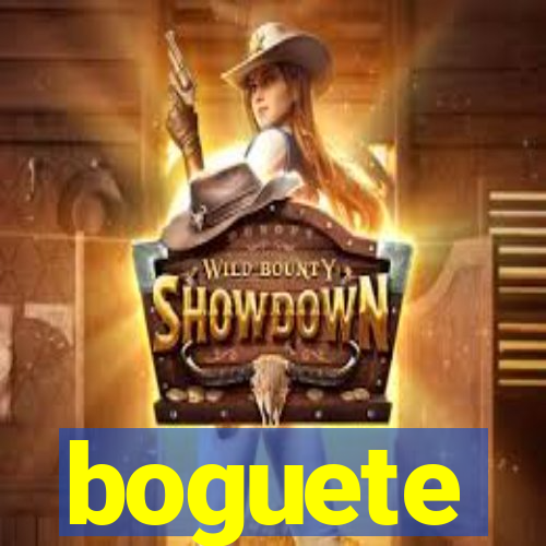 boguete