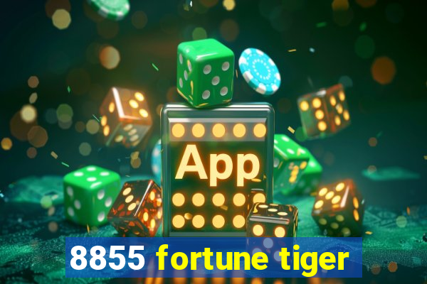 8855 fortune tiger