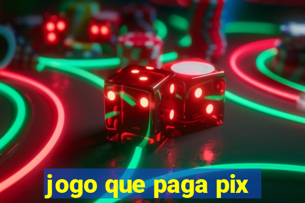 jogo que paga pix