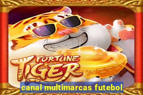 canal multimarcas futebol