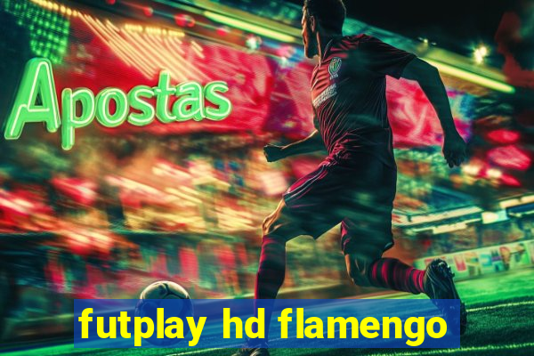 futplay hd flamengo