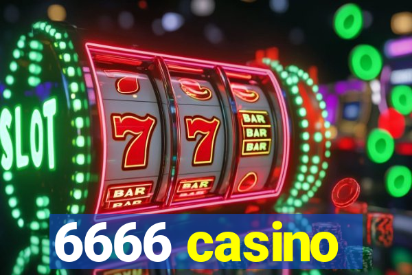 6666 casino