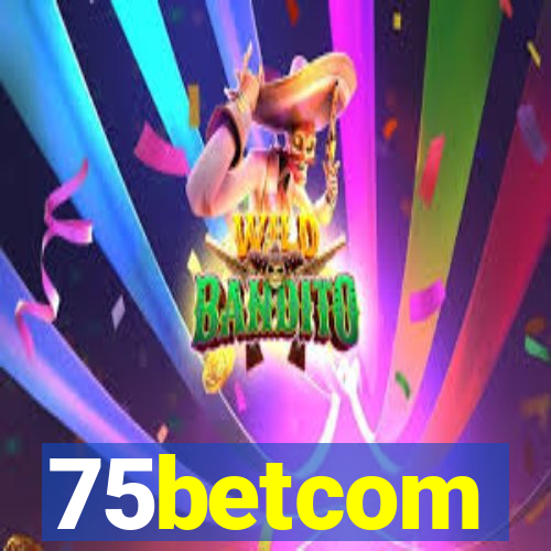 75betcom