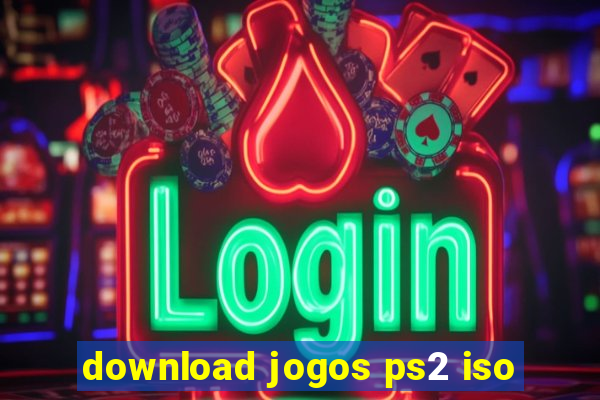 download jogos ps2 iso