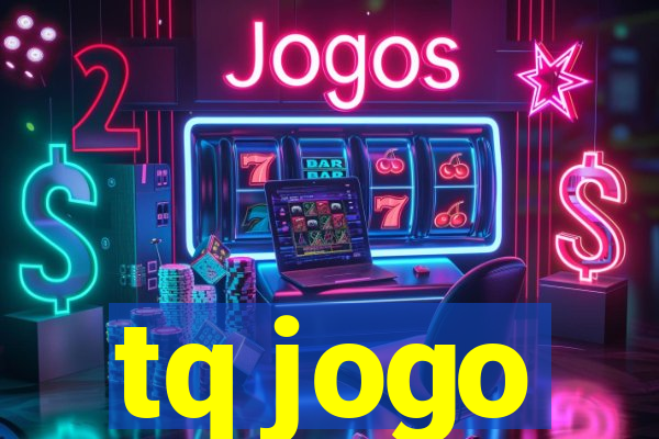 tq jogo