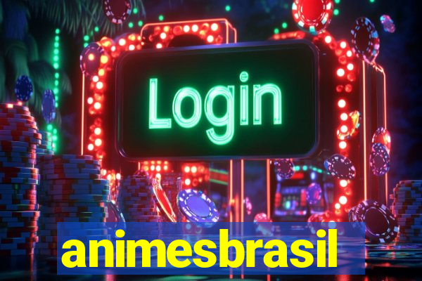 animesbrasil