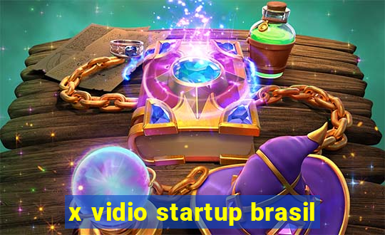 x vidio startup brasil