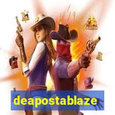 deapostablaze