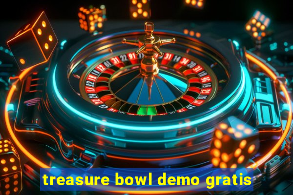 treasure bowl demo gratis