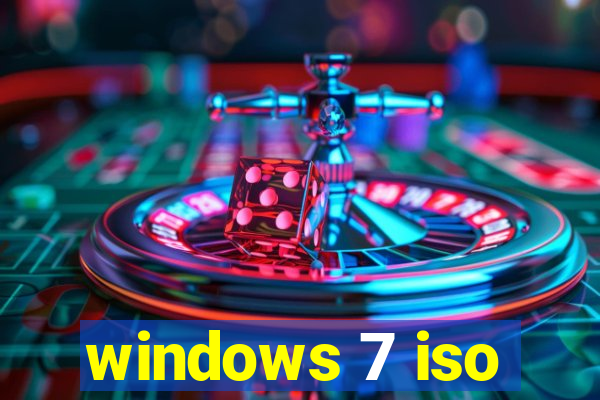 windows 7 iso