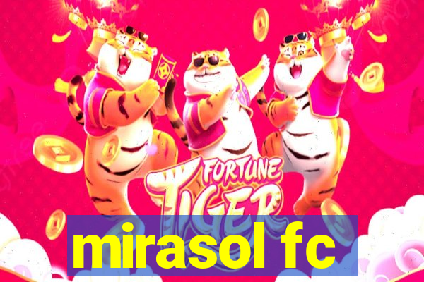 mirasol fc