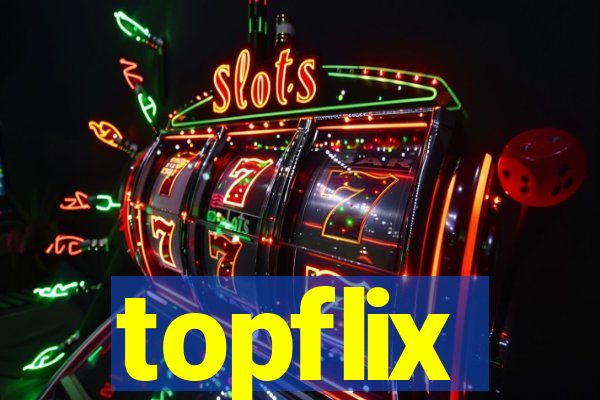 topflix