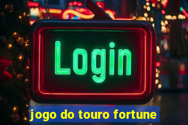 jogo do touro fortune