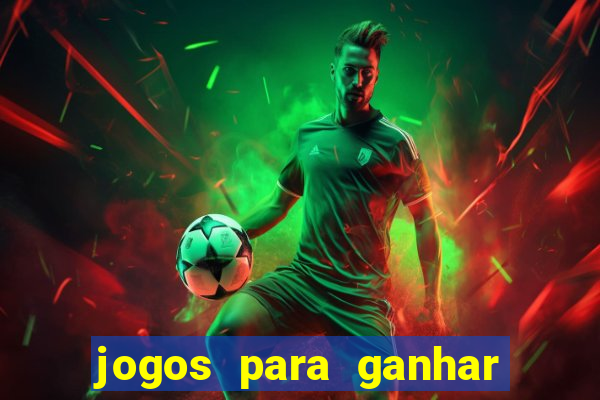 jogos para ganhar dinheiro pelo celular