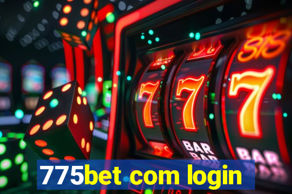 775bet com login