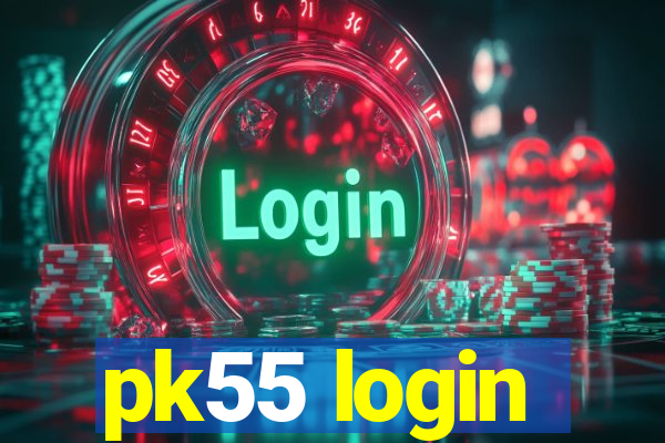 pk55 login