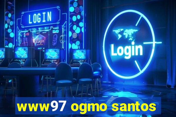 www97 ogmo santos