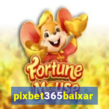 pixbet365baixar