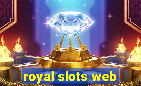 royal slots web