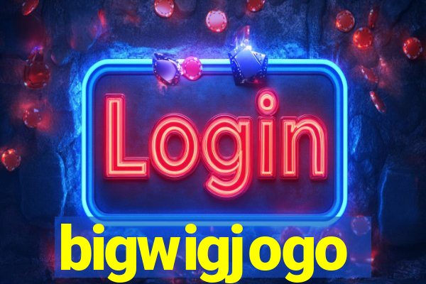 bigwigjogo