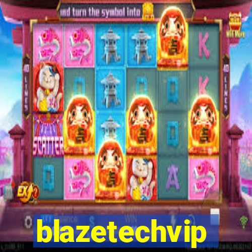 blazetechvip