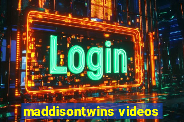 maddisontwins videos